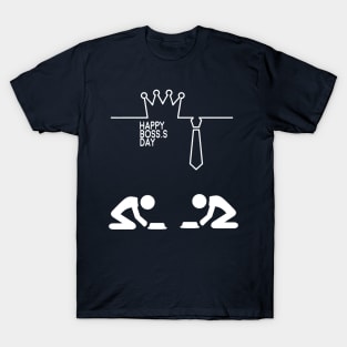 Boss day T-Shirt